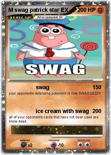 Pokemon M swag patrick star EX
