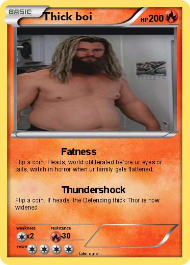 Pokemon Thick boi