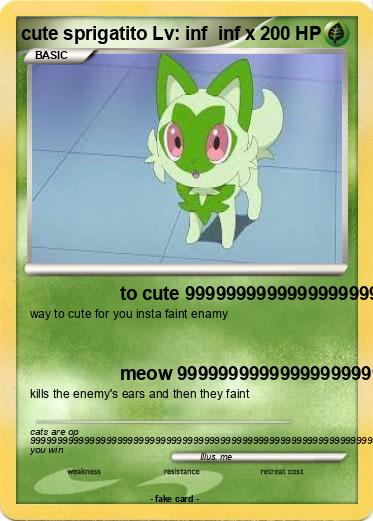 Pokemon cute sprigatito Lv: inf  inf x