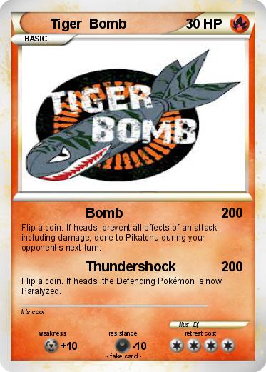 Pokemon Tiger  Bomb
