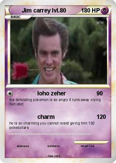 Pokemon Jim carrey lvl.80