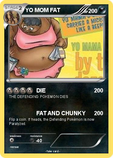 Pokemon YO MOM FAT