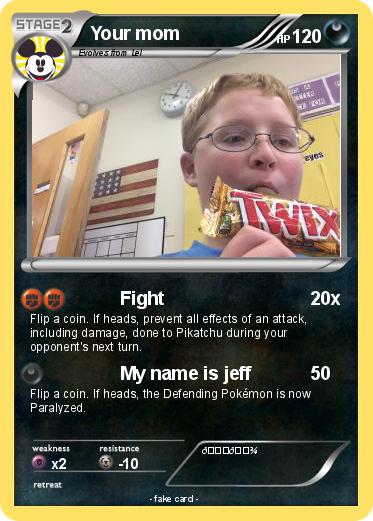 Pokemon Your mom