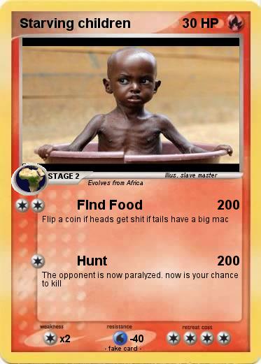 Pokemon Starving children