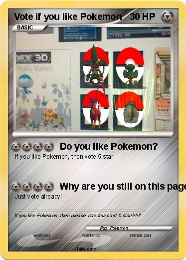 Pokemon Vote if you like Pokemon