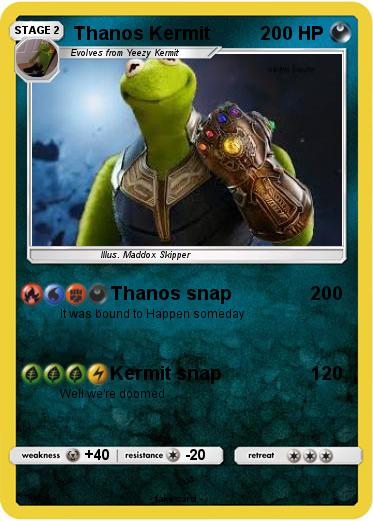 Pokemon Thanos Kermit