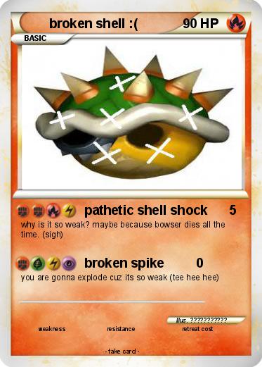 Pokemon broken shell :(