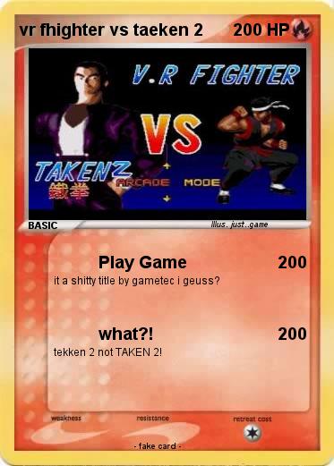 Pokemon vr fhighter vs taeken 2