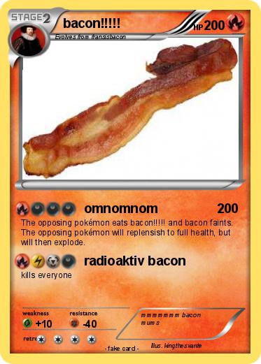 Pokemon bacon!!!!!