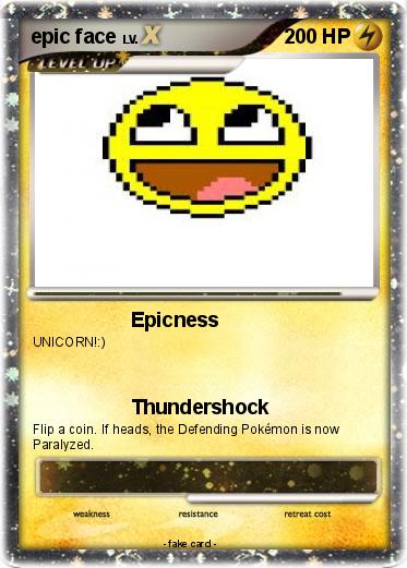 Pokemon epic face