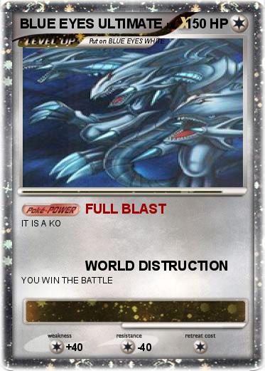 Pokemon BLUE EYES ULTIMATE