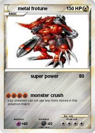 Pokemon metal frotune