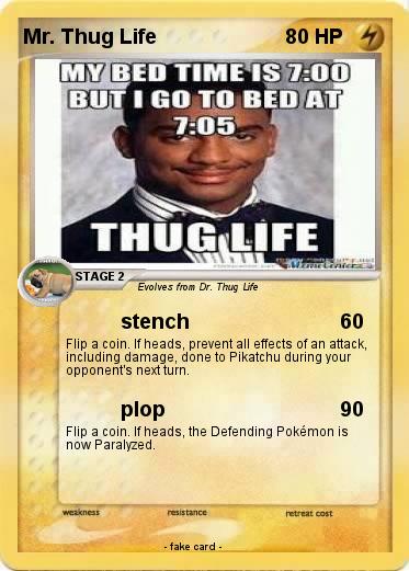 Pokemon Mr. Thug Life