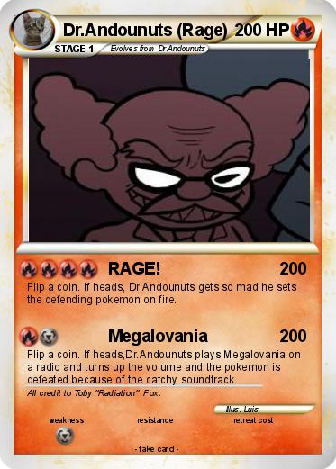 Pokemon Dr.Andounuts (Rage)