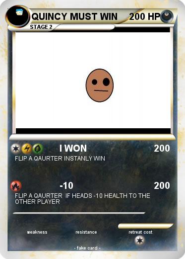 Pokemon QUINCY MUST WIN