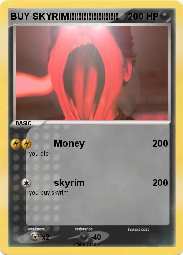Pokemon BUY SKYRIM!!!!!!!!!!!!!!!!!!!!