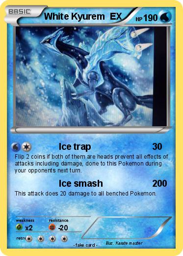 Pokemon White Kyurem  EX