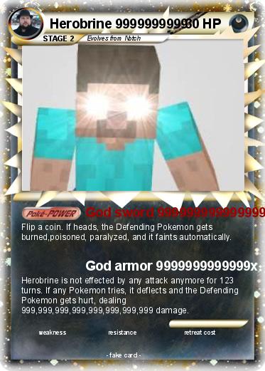Pokemon Herobrine 9999999999