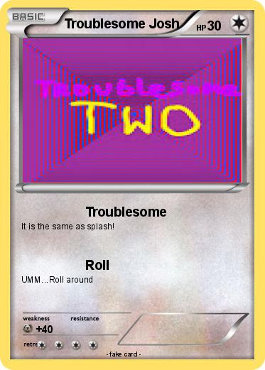Pokemon Troublesome Josh