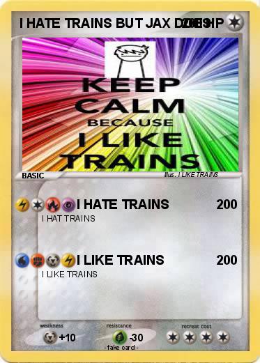 Pokemon I HATE TRAINS BUT JAX DOES