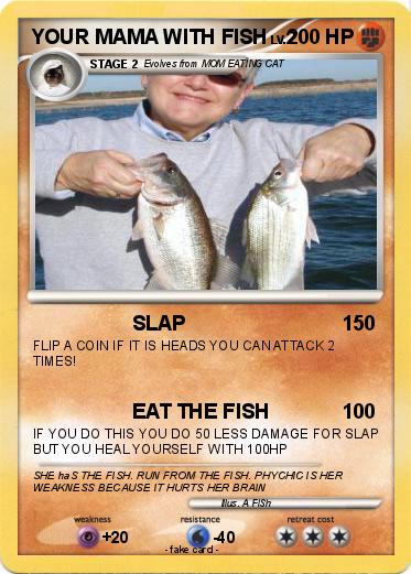 Pokemon YOUR MAMA WITH FISH
