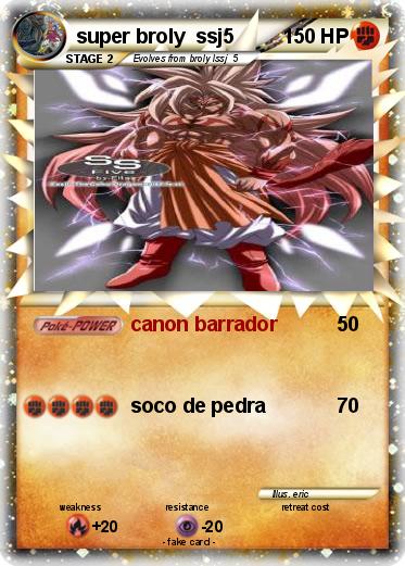 Pokemon super broly  ssj5 Pokemon super broly  ssj5