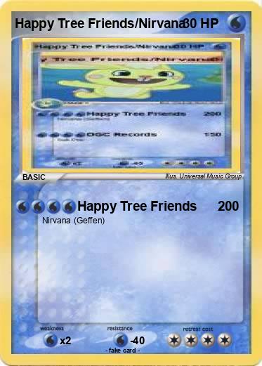 Pokemon Happy Tree Friends/Nirvana