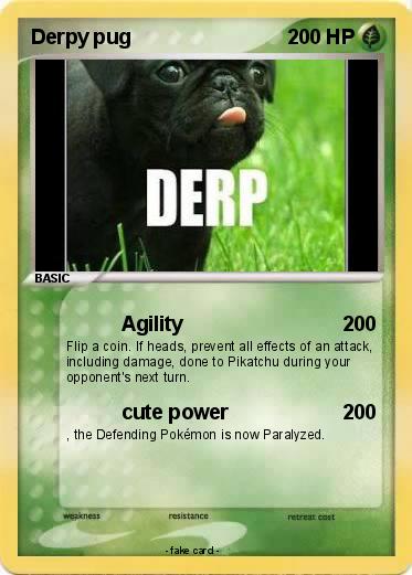 Pokemon Derpy pug