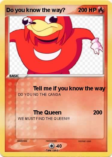 Pokemon Do you know the way?