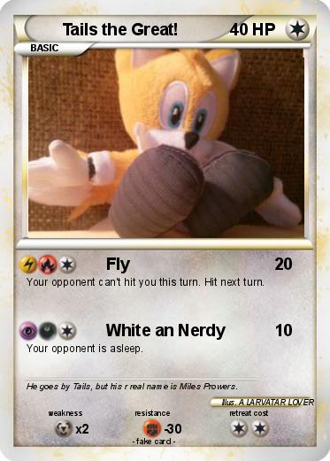 Pokemon Tails the Great!