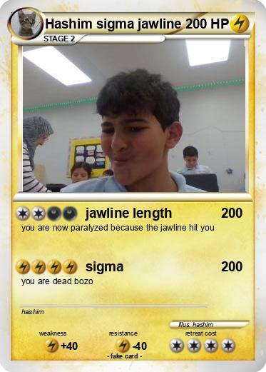 Pokemon Hashim sigma jawline