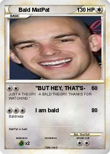 Pokemon Bald MatPat