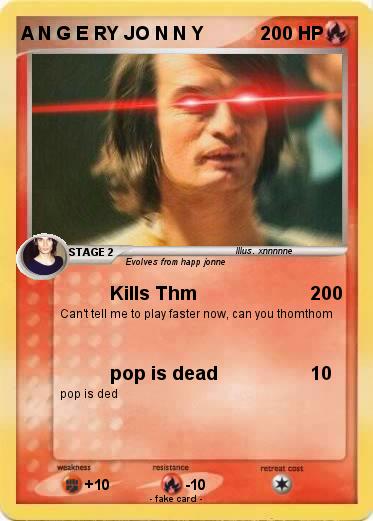 Pokemon A N G E RY JO N N Y
