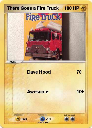 Pokemon There Goes a Fire Truck