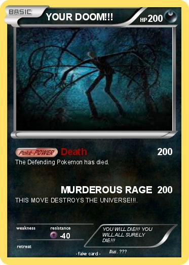 Pokemon YOUR DOOM!!!