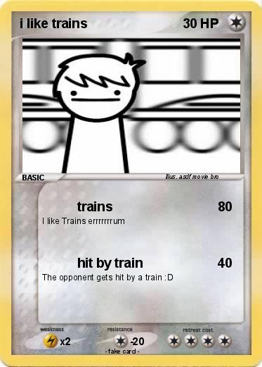 Pokemon i like trains