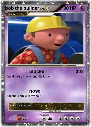 Pokemon bob the builder