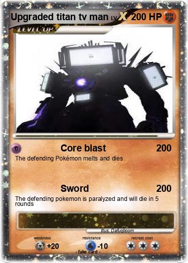 Pokemon Upgraded titan tv man