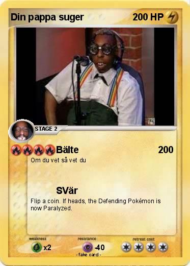 Pokemon Din pappa suger