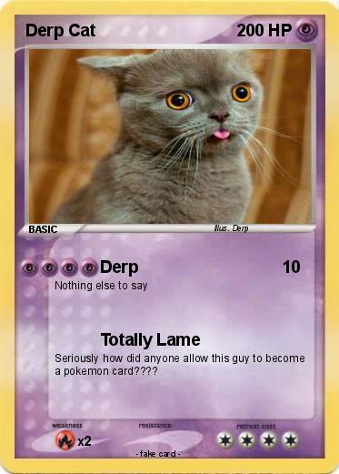 Pokemon Derp Cat
