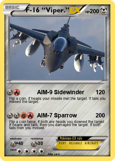 Pokemon F-16 “Viper.”