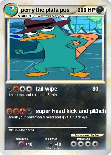 Pokemon perry the plata pus