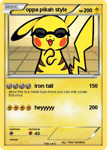 Pokemon oppa pikah style