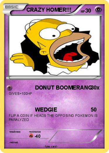 Pokemon CRAZY HOMER!!!
