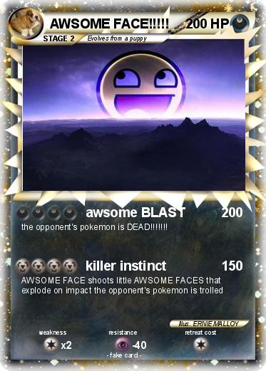 Pokemon AWSOME FACE!!!!!