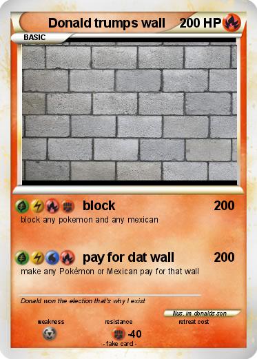 Pokemon Donald trumps wall
