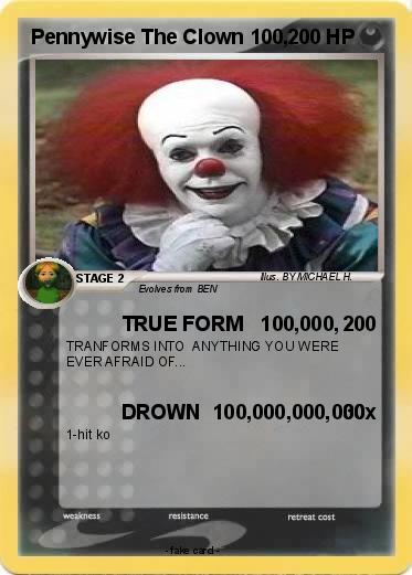 Pokemon Pennywise The Clown 100,