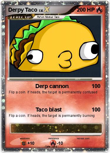 Pokemon Derpy Taco