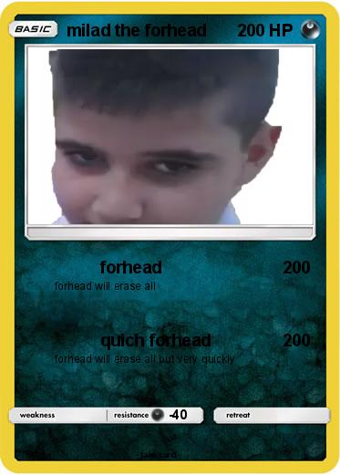 Pokemon milad the forhead