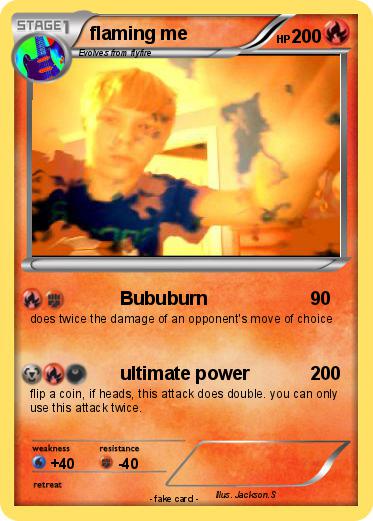 Pokemon flaming me